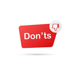Dont's